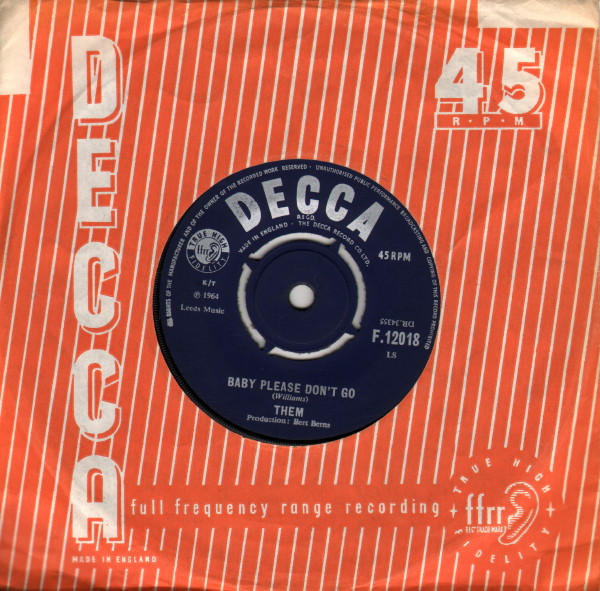 Them - Baby Please Don't Go | Decca (F.12018) - 3