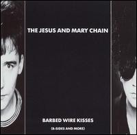 The Jesus And Mary Chain - Barbed Wire Kisses (B-Sides And More) | Warner Bros. Records (9 25729-1)