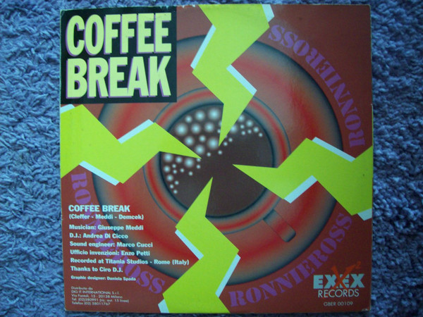 Ronnieross - Coffee Break | Exex Records (GBEX 00109) - 2 Ronnieross - Coffee Break | Exex Records (GBEX 00109) - 2