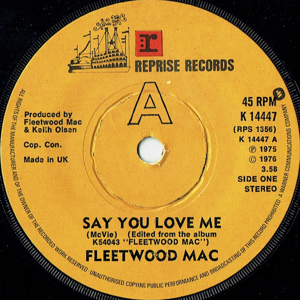 Fleetwood Mac - Say You Love Me | Reprise Records (K 14447)