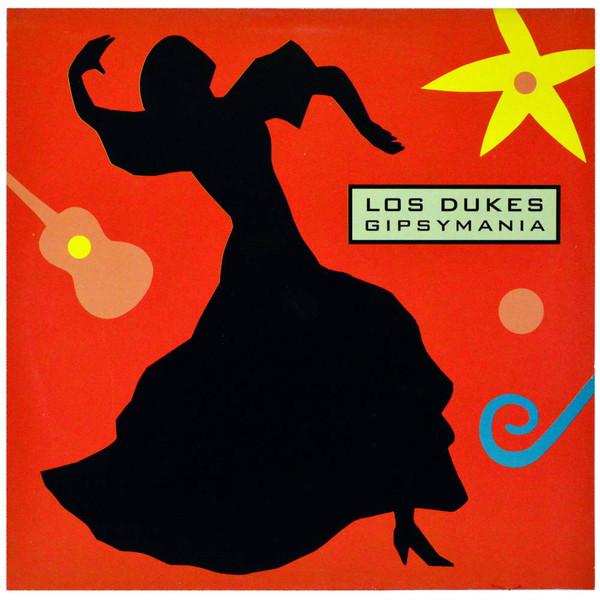 Los Dukes - Gipsymania | WEA (4509-90363-0)