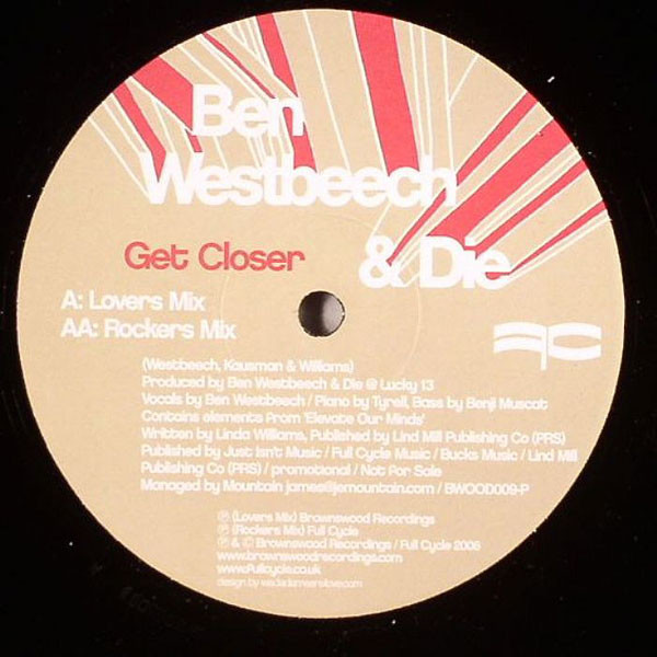Ben Westbeech & DJ Die - Get Closer | Brownswood Recordings (BWOOD009-P) - main