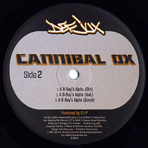 Cannibal Ox - Vein / A B-Boy's Alpha | Def Jux (DJX06-6) - 3 Cannibal Ox - Vein / A B-Boy's Alpha | Def Jux (DJX06-6) - 3