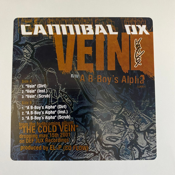 Cannibal Ox - Vein / A B-Boy's Alpha | Def Jux (DJX06-6) - 4 Cannibal Ox - Vein / A B-Boy's Alpha | Def Jux (DJX06-6) - 4