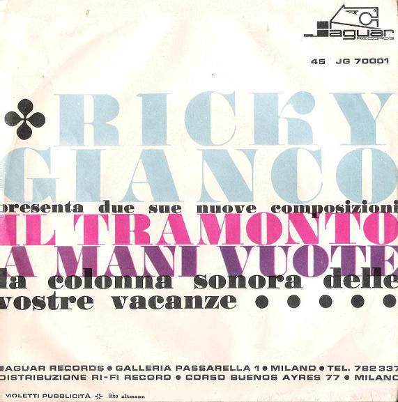 Ricky Gianco - Il Tramonto / A Mani Vuote | Jaguar Records (JG 70001) - 2