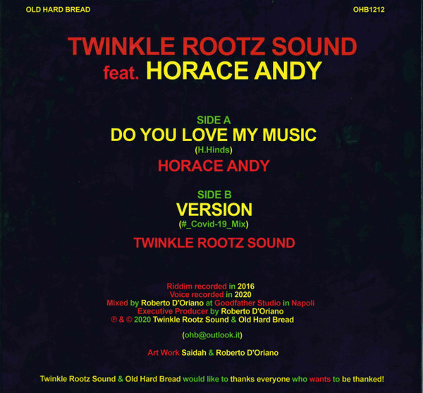 Twinkle Rootz Sound Feat. Horace Andy - Do You Love My Music | Old Hard Bread (OHB1212) - 2 Twinkle Rootz Sound Feat. Horace Andy - Do You Love My Music | Old Hard Bread (OHB1212) - 2