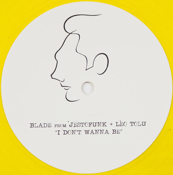 Blade + Leo Tolu - I Don't Wanna Be | BELLA VITA (BELLAVITA001) - 2