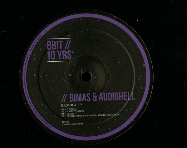 Bimas & Audiohell - Destroy EP | 8bit Records (8Bit101)