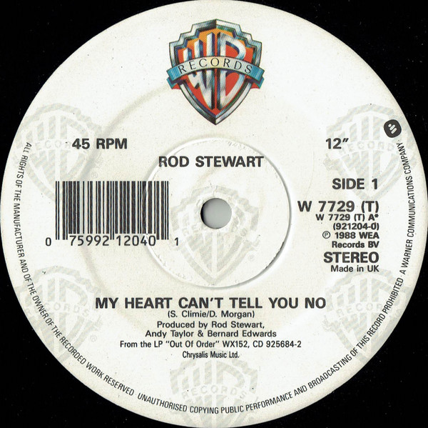 Rod Stewart - My Heart Can't Tell You No | Warner Bros. Records (W7729T)