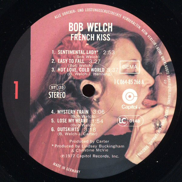 Bob Welch - French Kiss | Capitol Records (1C 064-85 266) - 3 Bob Welch - French Kiss | Capitol Records (1C 064-85 266) - 3