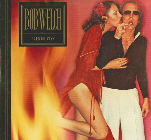 Bob Welch - French Kiss | Capitol Records (1C 064-85 266) Bob Welch - French Kiss | Capitol Records (1C 064-85 266)