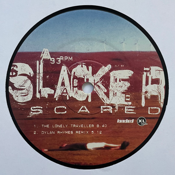 Slacker - Scared | XL Recordings (XLT 84) - 3 Slacker - Scared | XL Recordings (XLT 84) - 3