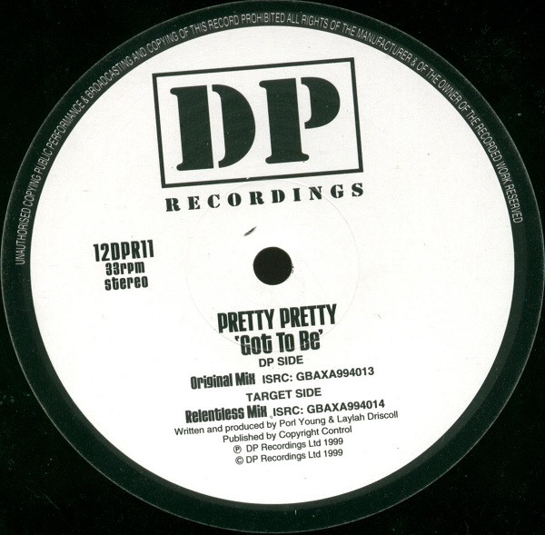 Pretty Pretty - Got To Be | DP Recordings (12DPR 11) - 2 Pretty Pretty - Got To Be | DP Recordings (12DPR 11) - 2