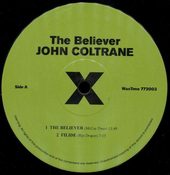 John Coltrane - The Believer | WaxTime (772003) - 4 John Coltrane - The Believer | WaxTime (772003) - 4