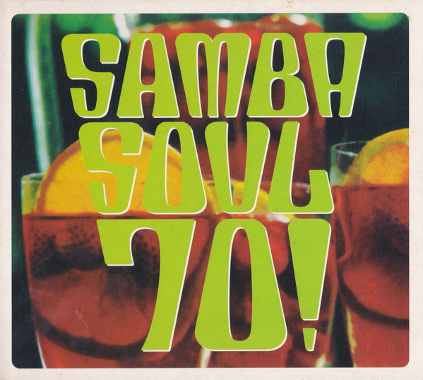 Various - Samba Soul 70! | Ziriguiboom (ZIR 07)