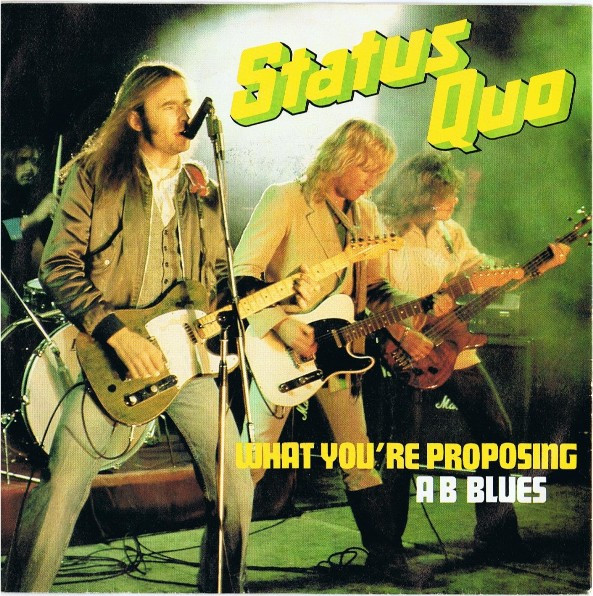 Status Quo - What You're Proposing | Vertigo (6000 518)