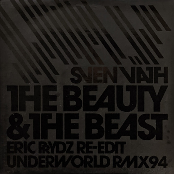 Sven Väth - The Beauty & The Beast (Eric Prydz Re-Edit / Underworld Rmx94) | Cocoon Recordings (COR12"046) - main