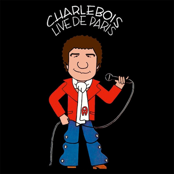 Robert Charlebois - Live De Paris (2LP) [Vinyl] | Solution (SN 925-926) - main