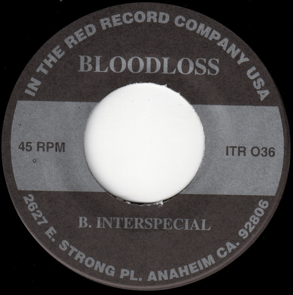 Bloodloss - Hated In My House | In The Red Recordings (ITR 036) - 4