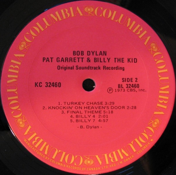 Bob Dylan - Pat Garrett & Billy The Kid | Columbia (KC 32460) - 4 Bob Dylan - Pat Garrett & Billy The Kid | Columbia (KC 32460) - 4