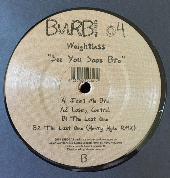 Weightless - See You Soon Bro | Burbi (BRB04)
