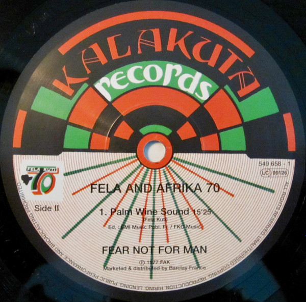 Fela Kuti And Africa 70 - Fear Not For Man | Kalakuta (549 658 - 1) - 4