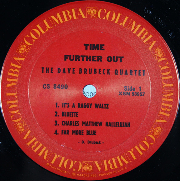 The Dave Brubeck Quartet - Time Further Out (Miro Reflections) | Columbia (CS 8490) - 4