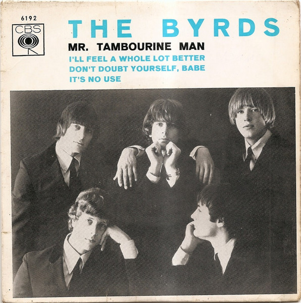 The Byrds - Mr. Tambourine Man | CBS (6192)