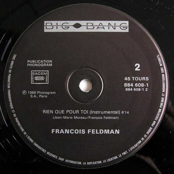 François Feldman - Rien Que Pour Toi | Big Bang (884 608-1) - 4