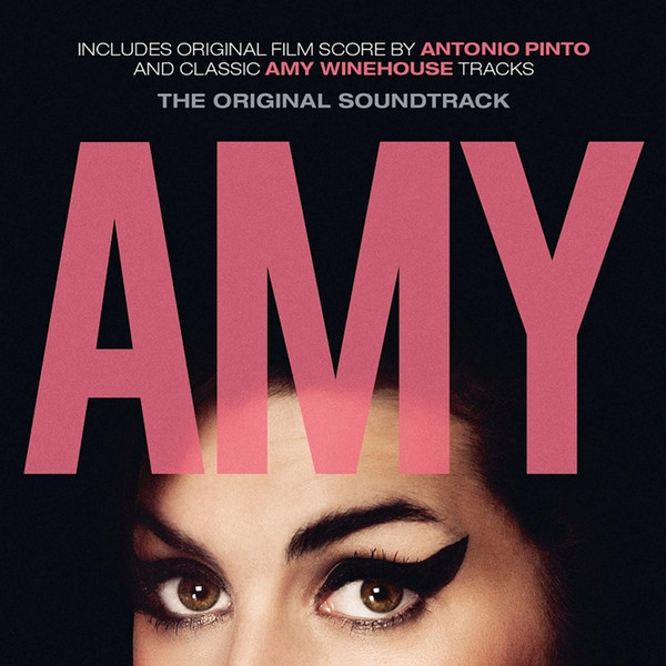Amy Winehouse , Antonio Pinto - Amy (The Original Soundtrack) | Island Records (4765739) - main Amy Winehouse , Antonio Pinto - Amy (The Original Soundtrack) | Island Records (4765739) - main