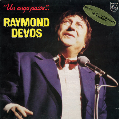 Raymond Devos - "Un Ange Passe" | Philips (6313376)