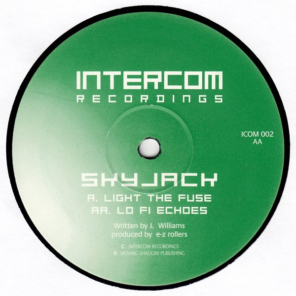 Skyjack - Light The Fuse / Lo Fi Echoes | Intercom Recordings (ICOM 002)