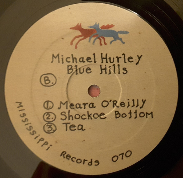 Michael Hurley - Blue Hills | Mississippi Records (MR 070) - 4
