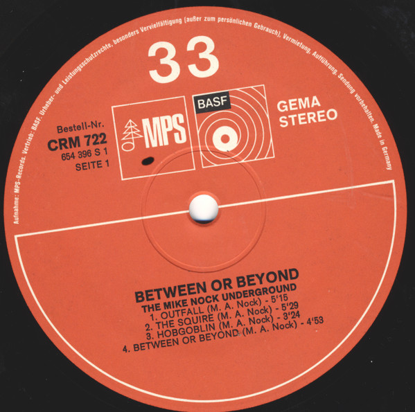 The Mike Nock Underground - Between Or Beyond | MPS Records (CRM 722) - 2 The Mike Nock Underground - Between Or Beyond | MPS Records (CRM 722) - 2