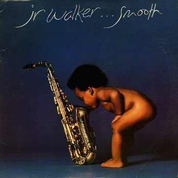 Junior Walker - Smooth | Soul (S7-750R1) Junior Walker - Smooth | Soul (S7-750R1)