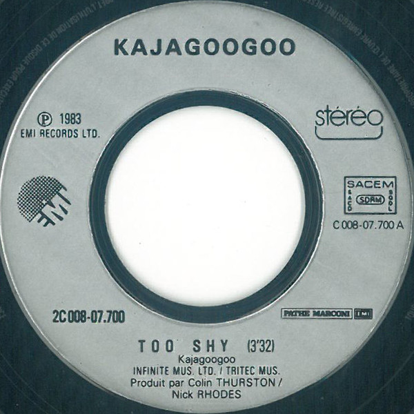Kajagoogoo - Too Shy (Hush Hush, Eye To Eye) | EMI (2C 008-07700) - 3 Kajagoogoo - Too Shy (Hush Hush, Eye To Eye) | EMI (2C 008-07700) - 3