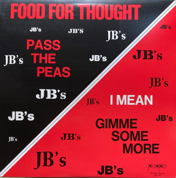 The J.B.'s - Food For Thought | People (PE 5601) - main The J.B.'s - Food For Thought | People (PE 5601) - main