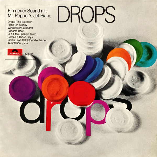 Mr. Pepper's Jet Piano - Drops | Polydor (249 115) - main