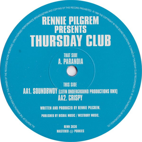 Rennie Pilgrem Presents Thursday Club - Paranoia | Thursday Club Recordings (TCR) (RENN 3036) - 2
