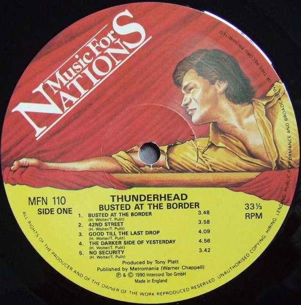 Thunderhead - Busted At The Border | Music For Nations (MFN 110) - 3