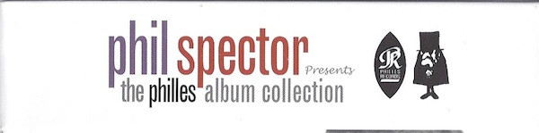 Phil Spector - The Philles Album Collection | Legacy (88697927822) - 3