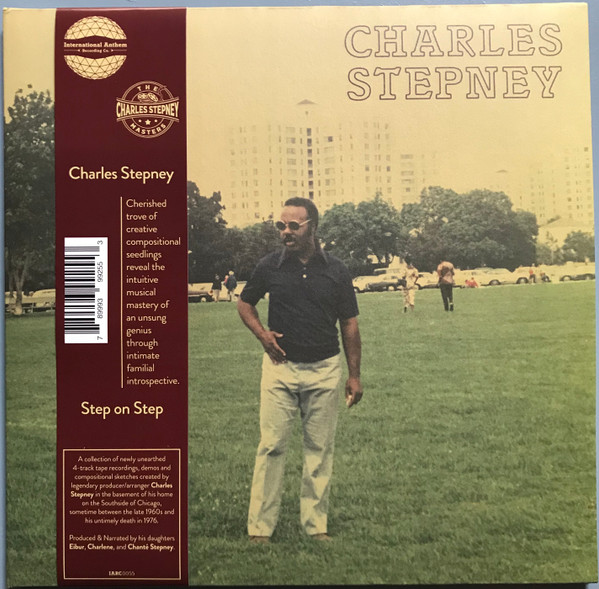 Charles Stepney - Step On Step | International Anthem Recording Company (IARC0055) - main Charles Stepney - Step On Step | International Anthem Recording Company (IARC0055) - main