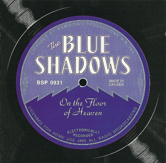 The Blue Shadows - On The Floor Of Heaven | Columbia (CK 80181) - main