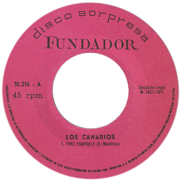 Canarios - Free Yourself / I Wonder What Freedom Means | Disco Sorpresa Fundador (10.216) - 3