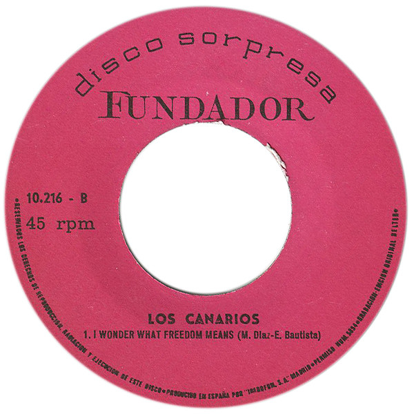Canarios - Free Yourself / I Wonder What Freedom Means | Disco Sorpresa Fundador (10.216) - 4