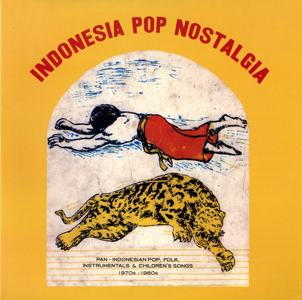 Various - Indonesia Pop Nostalgia - Pan-Indonesian Pop, Folk, Instrumentals & Children's Songs 1970s-1980s | Sham Palace (SHAM003LP) - main Various - Indonesia Pop Nostalgia - Pan-Indonesian Pop, Folk, Instrumentals & Children's Songs 1970s-1980s | Sham Palace (SHAM003LP) - main