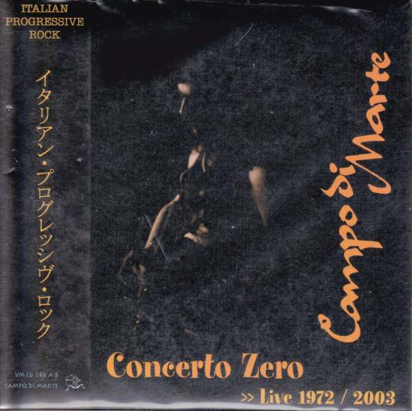 Campo Di Marte - Concerto Zero >> Live 1972/2003 | VM 2000 (VM CD 088 A-B) - main