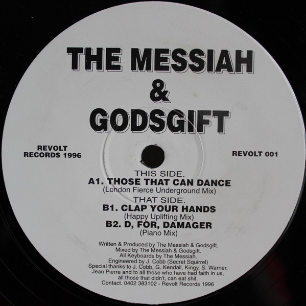 The Messiah & Godsgift - Those That Can Dance | Revolt Records (REVOLT 001) - main The Messiah & Godsgift - Those That Can Dance | Revolt Records (REVOLT 001) - main