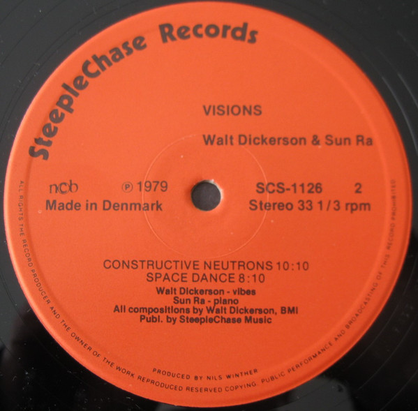Walt Dickerson & Sun Ra - Visions | SteepleChase (SCS-1126) - 3 Walt Dickerson & Sun Ra - Visions | SteepleChase (SCS-1126) - 3