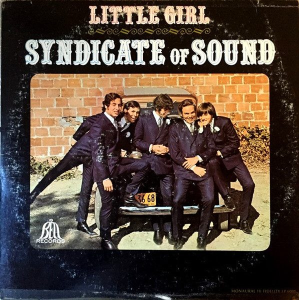 Syndicate Of Sound - Little Girl | Bell Records (LP 6001)